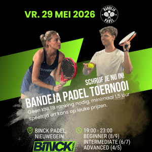 Toernooi Binck Padel - Nieuwegein - 29 mei