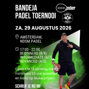 Tournament NDSM Padel - Amsterdam - 29 August