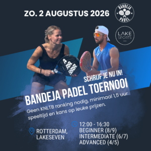 Tournament Lake Seven- Rotterdam - 2 August