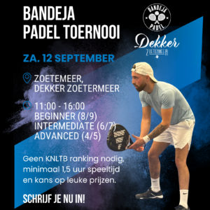 Toernooi Dekker Zoetermeer - 12 september