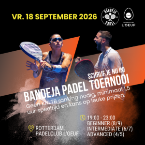 Toernooi Padelclub L'Oeuf - Rotterdam - 18 september