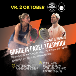 Tournament Padelclub L'Oeuf - Rotterdam - 2 October