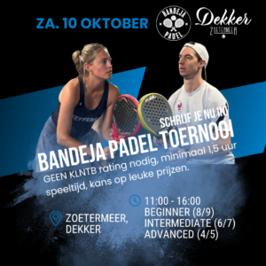 Tournament Dekker Zoetermer - 10 October
