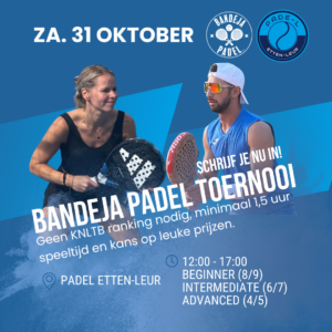 Tournament Padel Etten-leur - 31 October