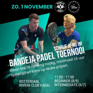 Tournament Rivium Club Padel - Rotterdam - 1 November