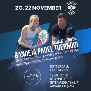 Toernooi Lake Seven- Rotterdam - 22 november
