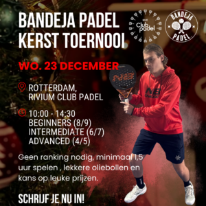 Tournament Rivium Club Padel - Rotterdam - 23 December (X-MAS Edition)