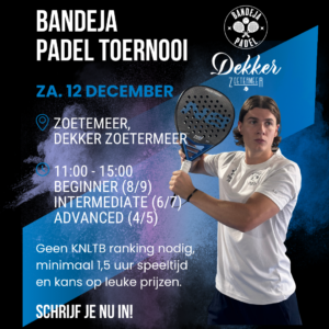Tournament Dekker Zoetermer - 12 December