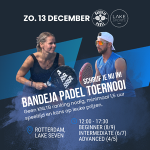 Tournament Lake Seven- Rotterdam - 13 December